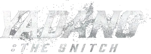 Yadang: The Snitch logo